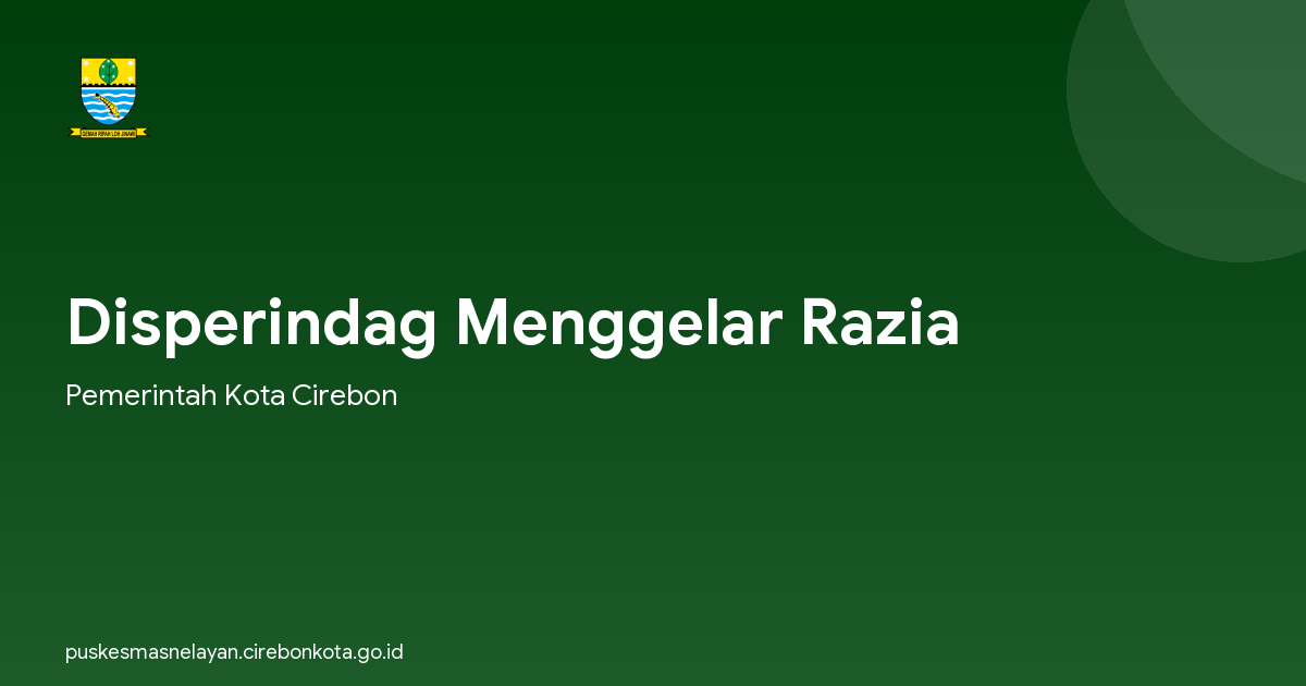 Disperindag Menggelar Razia