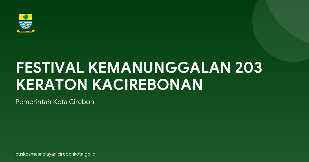 FESTIVAL KEMANUNGGALAN 203 KERATON KACIREBONAN
