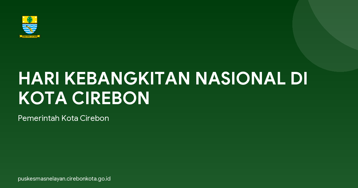HARI KEBANGKITAN NASIONAL DI KOTA CIREBON