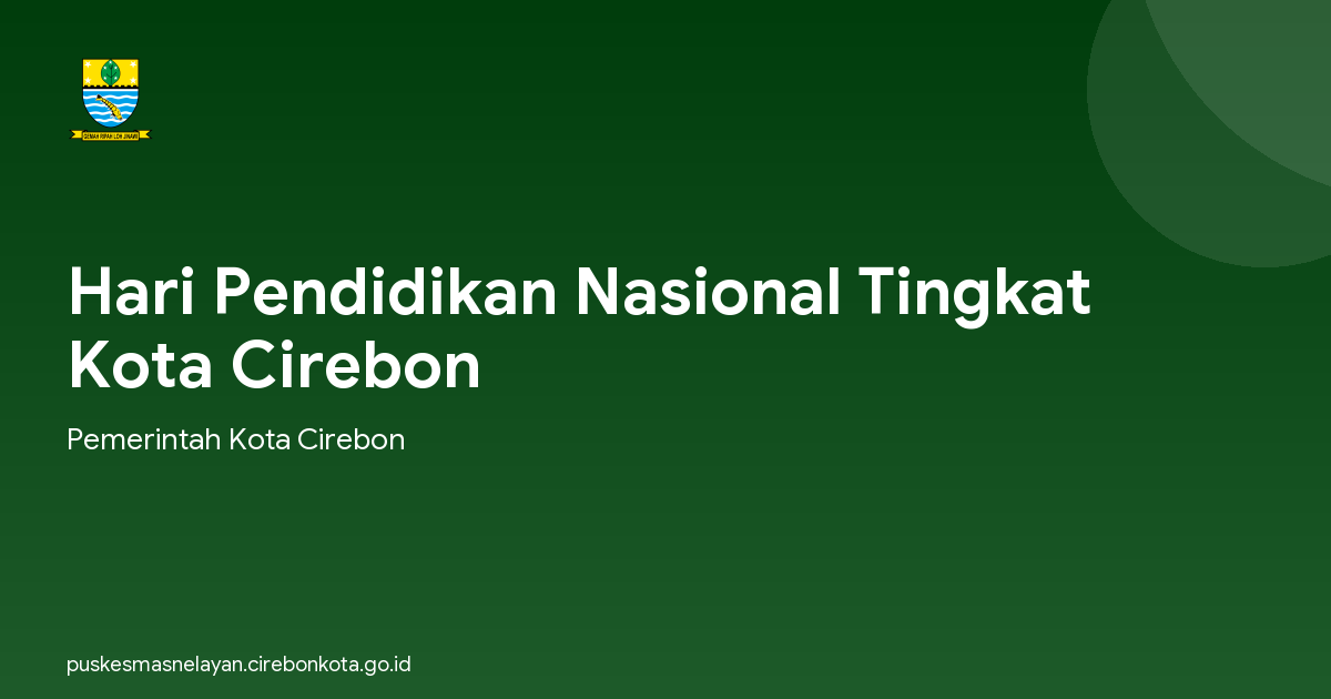 Hari Pendidikan Nasional Tingkat Kota Cirebon