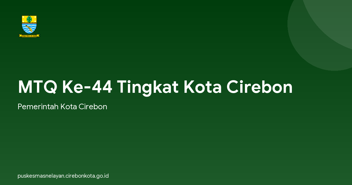 MTQ Ke-44 Tingkat Kota Cirebon