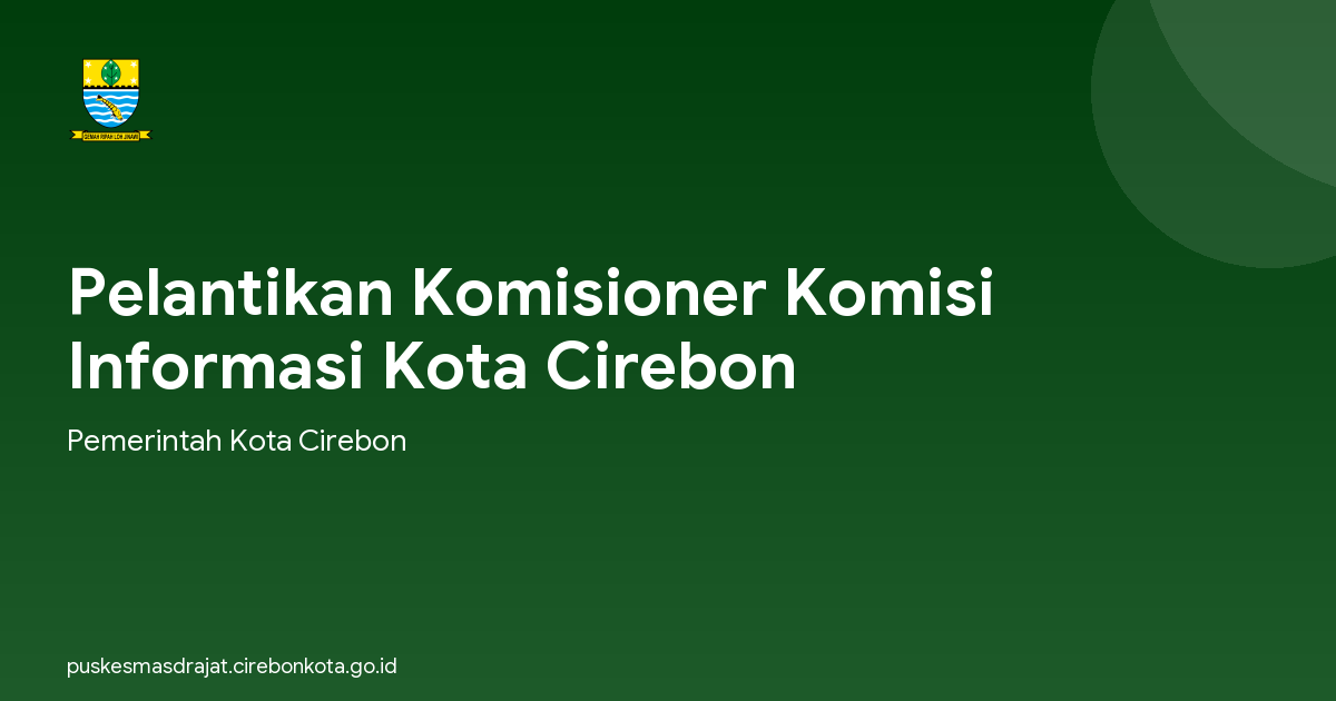 Pelantikan Komisioner Komisi Informasi Kota Cirebon