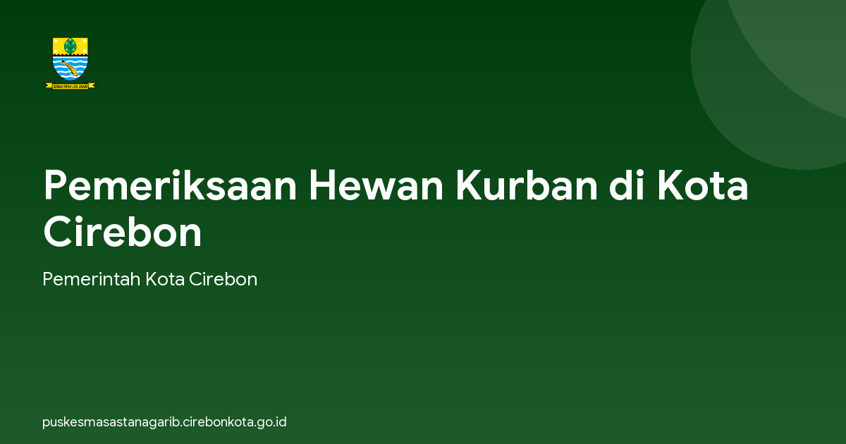 Pemeriksaan Hewan Kurban di Kota Cirebon