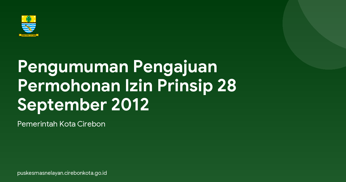 Pengumuman Pengajuan Permohonan Izin Prinsip 28 September 2012