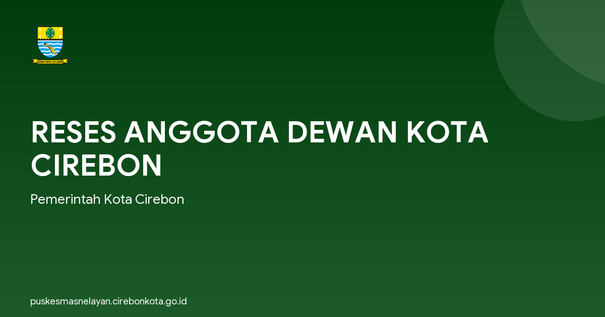 RESES ANGGOTA DEWAN KOTA CIREBON